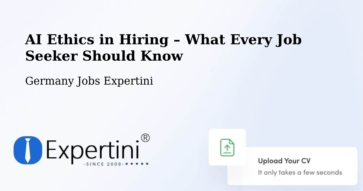 AI Ethics in Recruitment & Hiring – Altrip - Altrip, Germany Jobs Expertini