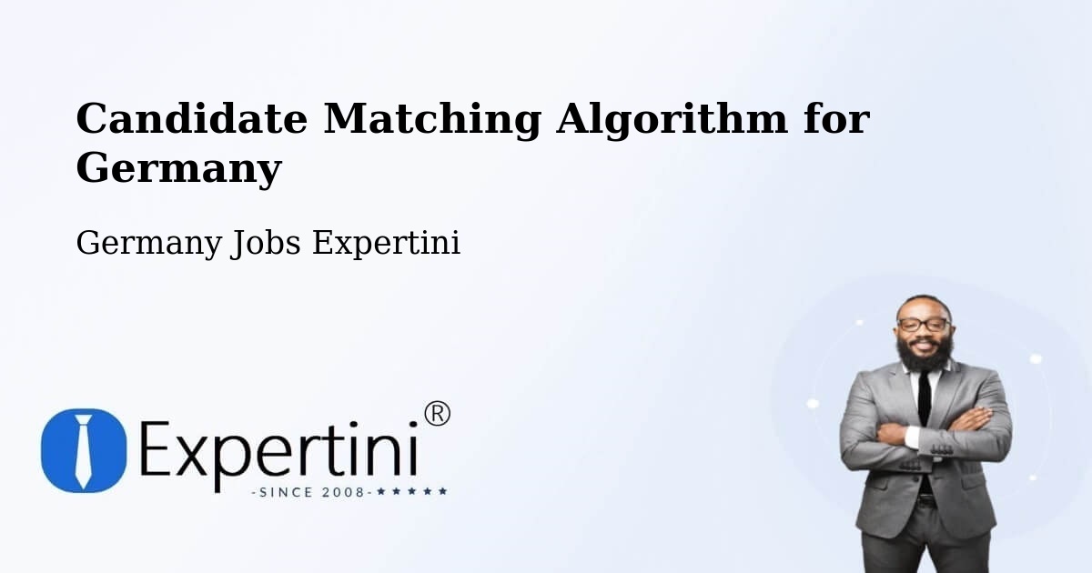 Candidate Matching Algorithm Overview – Altrip - Germany Jobs Expertini