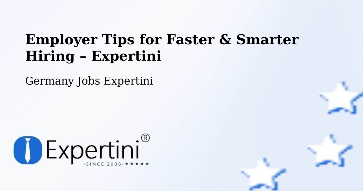 Employer Tips for Hiring & Recruitment – Altrip - Altrip, Germany Jobs Expertini