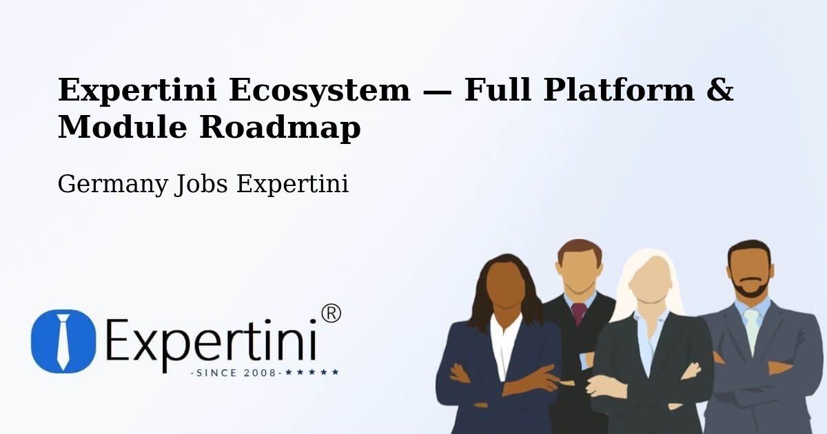 Expertini Ecosystem — Full Platform & Module Roadmap – Altrip